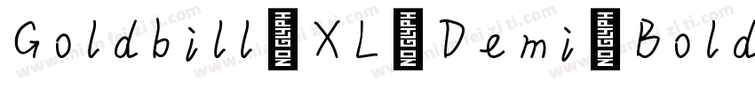 Goldbill XL Demi Bold字体转换